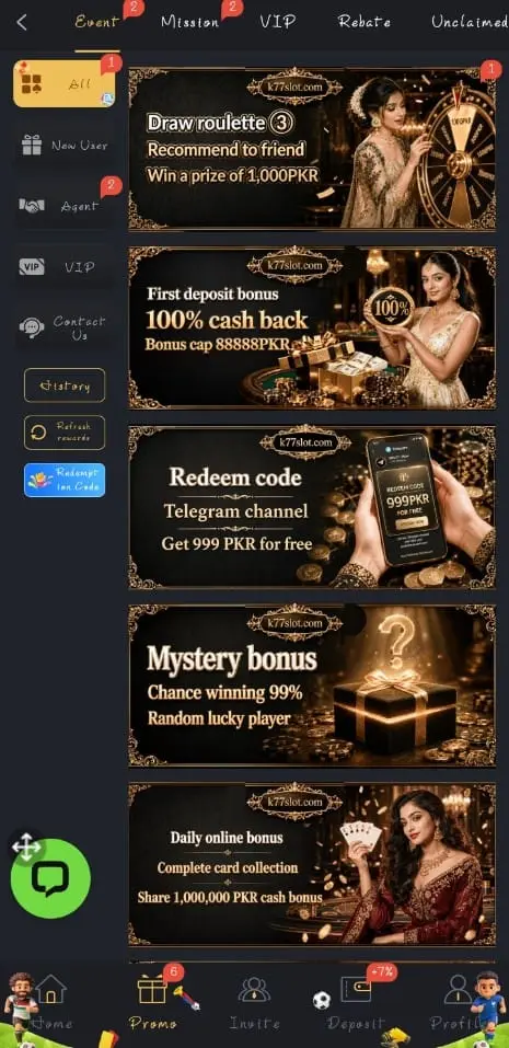 K77Slot Game Promotional offers